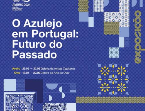 Exposição – O Azulejo em Portugal: O Futuro do Passado